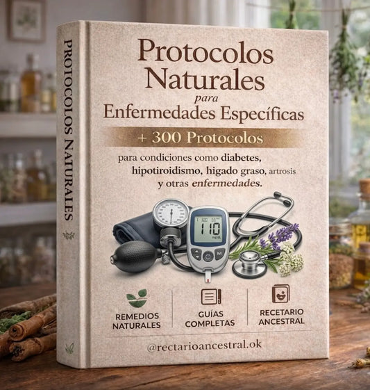 Protocolos Naturales para Enfermedades Específicas - +300 protocolos para condiciones como diabetes, hipotiroidismo, hígado graso, artrosis y otras enfermedades.